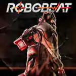 ROBOBEAT PC Free Download (v1.5.1) Robobeat pc free download (v1.5.1)