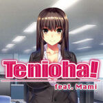 Tenioha! feat. Mami PC Free Download (Uncensored)