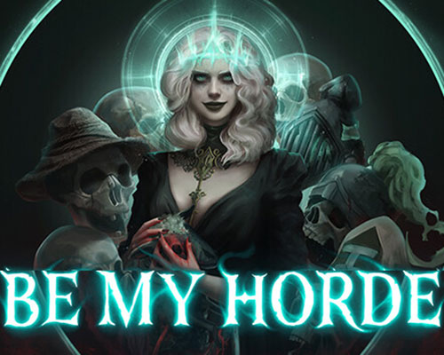 Be my horde pc free download (build 21243063)