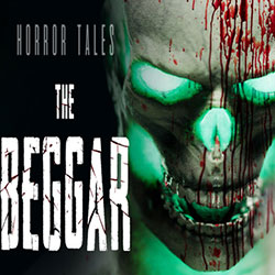 HORROR TALES: The Beggar PC Free Download