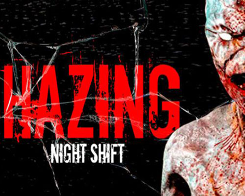 Hazing – Night Shift PC Free Download Hazing - Night Shift PC Free Download