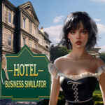Hotel Business Simulator PC Free Download Hotel Business Simulator PC Free Download