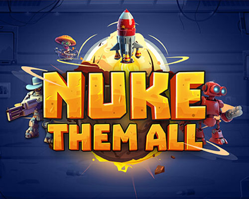 Nuke Them All PC Free Download (All Cyberstorm) Nuke Them All PC Free Download (All Cyberstorm)