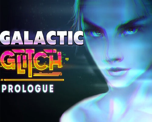 Galactic glitch pc free download (v1.84) - 1