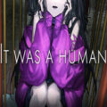 It was a human. pc free download
