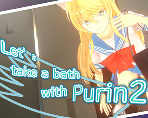 Let’s take a bath with Purin 2 Free Download (v1.01b2) Let's take a bath with Purin 2 Free Download (v1.01b2)