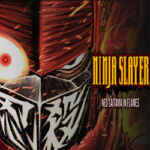 NINJA SLAYER NEO-SAITAMA IN FLAMES Free (Build 15661282)