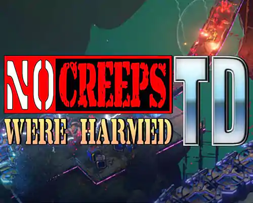 No Creeps Were Harmed TD Free Download (v1.0.1a) No Creeps Were Harmed TD Free Download (v1.0.1a)