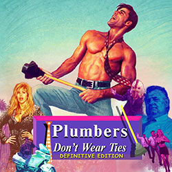 Plumbers Don’t Wear Ties: Definitive Edition Download