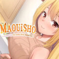Maouisho: la dolce vita with another world's demon lord