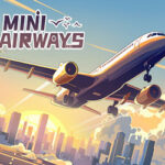 Mini Airways PC (Build 23926169 Final) Mini Airways PC (Build 23926169 Final)