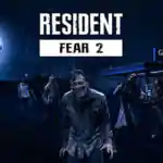 Resident Fear 2 PC Free Download