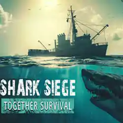 SHARK SIEGE – TOGETHER SURVIVAL Free Download
