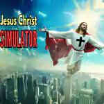 Jesus Christ Simulator PC Free Download (Early Access)