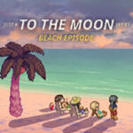 Just a To the Moon Series Beach Episode Free (v20250327)
