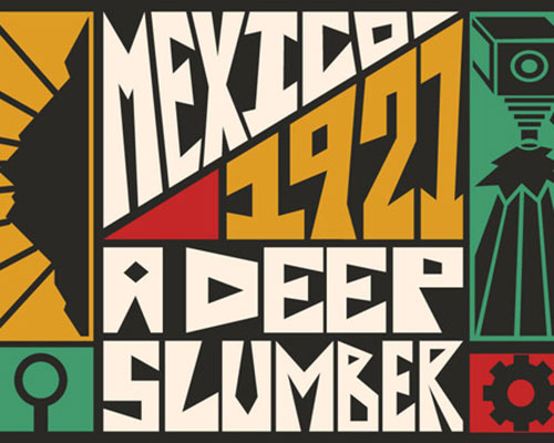 Mexico 1921. A Deep Slumber. PC Free Download Mexico 1921. A Deep Slumber. PC Free Download