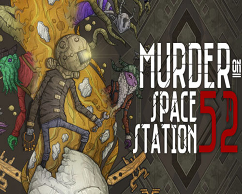 Murder On Space Station 52 Free Download (v1.13.5)