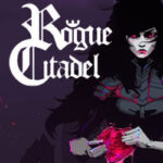 Rogue Citadel PC Free Download
