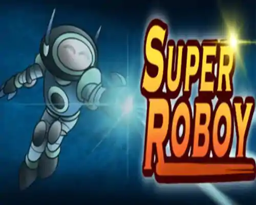 Super Roboy PC Free Download (Build 18845483) Super Roboy PC Free Download (Build 18845483)