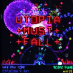 Utopia Must Fall PC Free Download (Build 18453726)