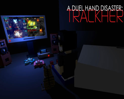 A Duel Hand Disaster: Trackher PC Free Download A Duel Hand Disaster: Trackher PC Free Download
