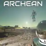 Archean PC Free Download (Build 16703569)