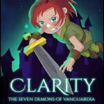 Clarity: The Seven Demons of Vanguardia Free Download Clarity: The Seven Demons of Vanguardia Free Download