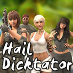Hail Dicktator PC Free Download (v0.91.1)