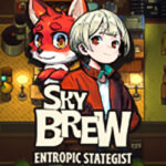SkyBrew: Entropic Strategist Free Download (Build 20868162)