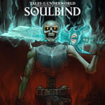 Soulbind: Tales Of The Underworld Free Download Soulbind: Tales Of The Underworld Free Download