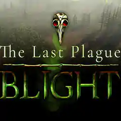 The Last Plague: Blight Free Download (Build 18118624)