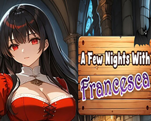 A Few Nights With : Francesca PC Free Download