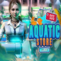Aquatic store simulator free download (build 21900957)