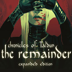 Chronicles of taldun: the remainder free (expanded edition)