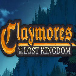 Claymores of the Lost Kingdom PC Free Download