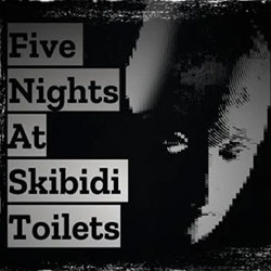 Five Nights At Skibidi Toilets PC Free Download