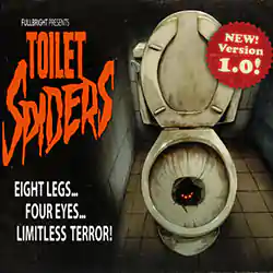Fullbright Presents TOILET SPIDERS Free Download