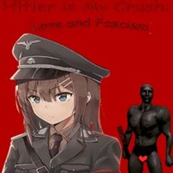 Hitler is My Crush: Love and Fascism Download (B16572781)
