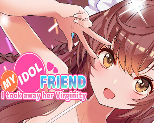 I took away my idol friend’s virginity PC Free Download I took away my idol friend's virginity PC Free Download