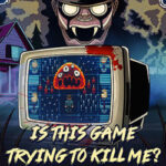 Is this Game Trying to Kill Me? Free Download (B17073227)