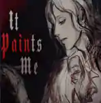 It Paints Me PC Free Download (Build 15581011) It paints me pc free download (build 15581011)