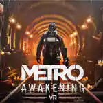 Metro Awakening PC Free Download (VR v12.12.2024)