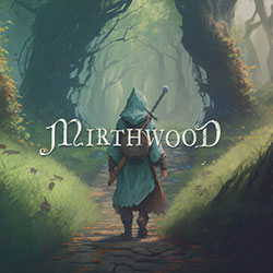 Mirthwood PC Free Download (v1.0.65p2)