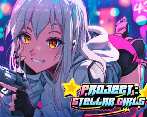 Project: Stellar Girls PC Free Download Project: Stellar Girls PC Free Download