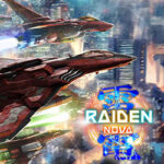 Raiden NOVA | 雷電NOVA | 雷電新星 Free Download (B20266009)