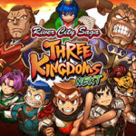 River City Saga: Three Kingdoms Next Free Download