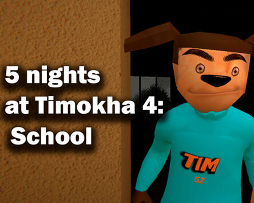 5 nights at Timokha 4: School Free Download (v1.2) 5 nights at Timokha 4: School Free Download (v1.2)