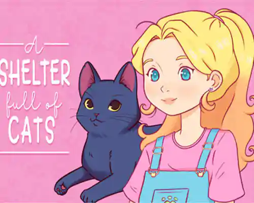A Shelter Full of Cats PC Free Download (v20250303) A Shelter Full of Cats PC Free Download (v20250303)