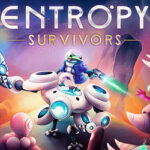 Entropy Survivors PC Free Download (v1.4.0.22794)