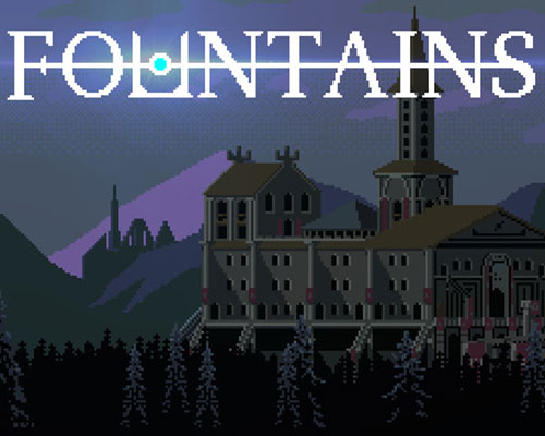 Fountains pc free download (build 20235055) - 1